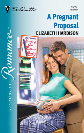 Title details for A Pregnant Proposal by Elizabeth Harbison - Available